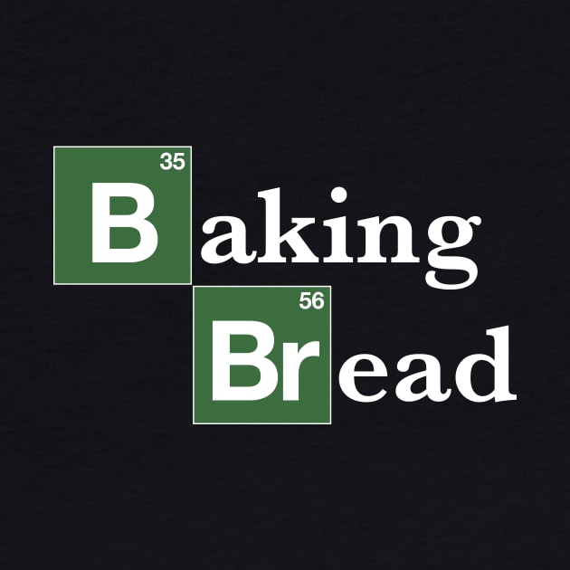 Baking Bread Breaking Bad  (Parody) by DavidLoblaw